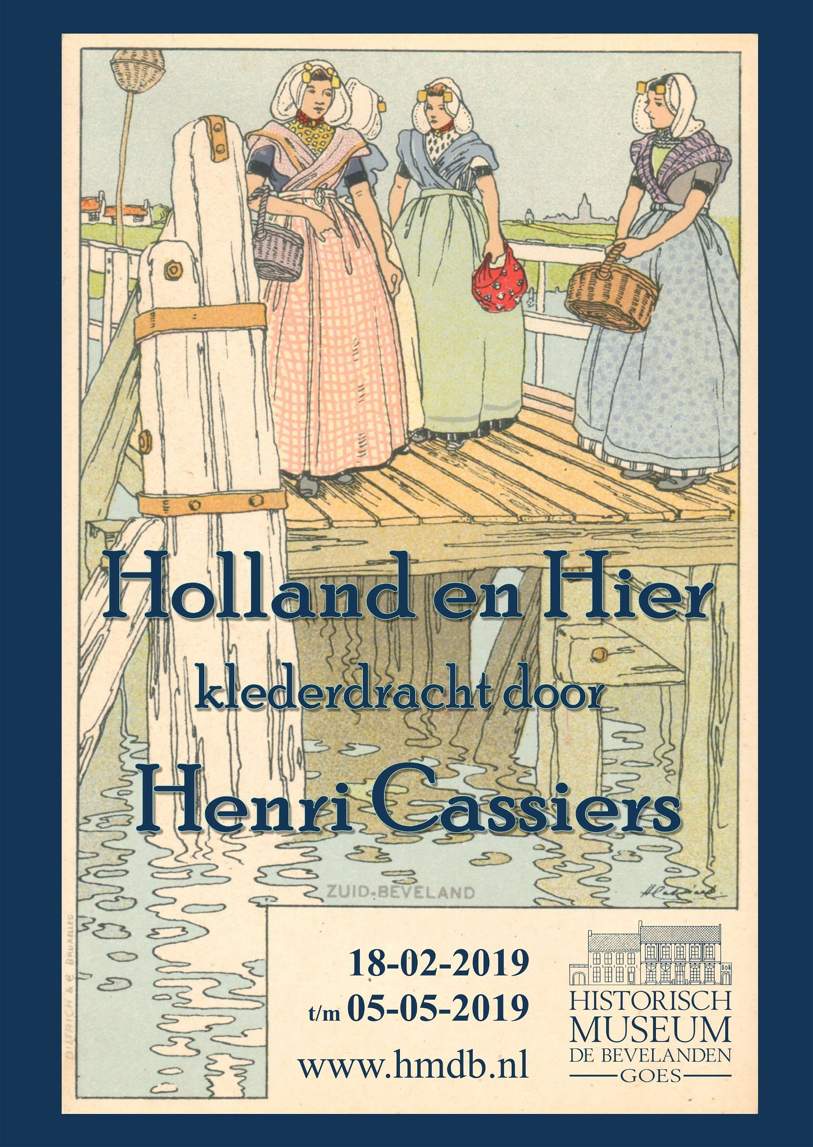 Holland en Hier, klederdracht van Henri Cassiers