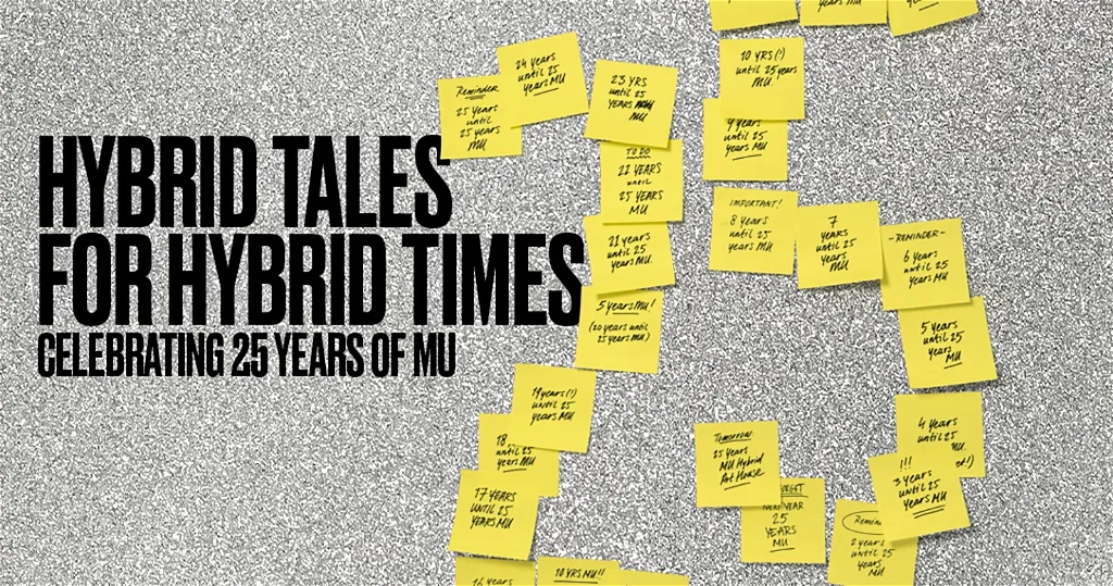 Hybrid Tales For Hybrid Times