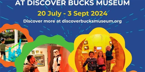 SUMMER OF FUN 2024 at Discover Bucks Museum Aylesbury