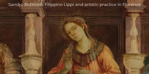 Secrets of the Sibyls: Sandro Botticelli, Filippino Lippi and artistic practice in Florence