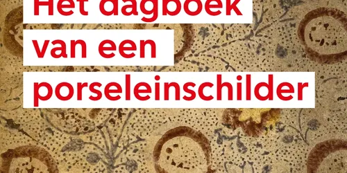 Het dagboek van een porseleinschilder