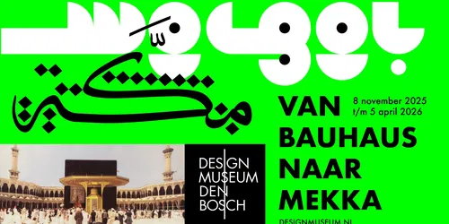 Van Bauhaus naar Mekka