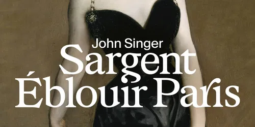 Sargent: De Parijse Jaren (1874-1884)