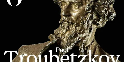 Paul Troubetzkoy: Scultore (1866-1938)