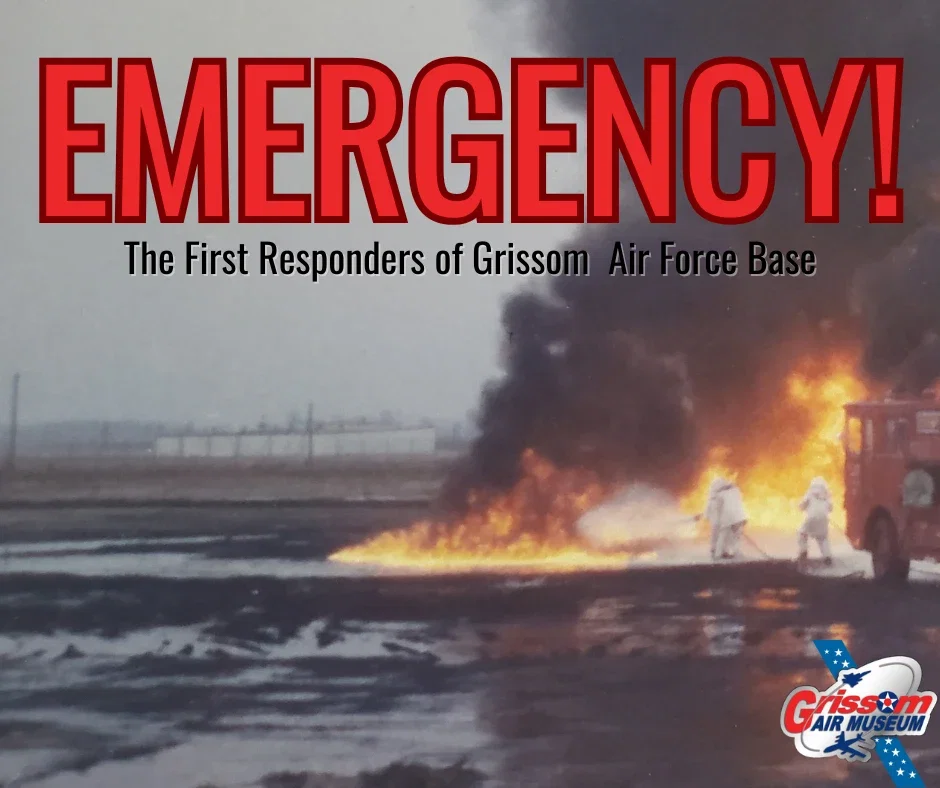 EMERGENCY! The First Responders of Grissom AFB