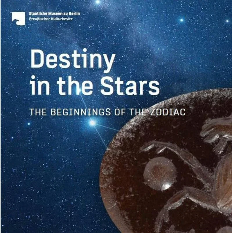 Destiny in the Stars: The Beginnings of the Zodiac